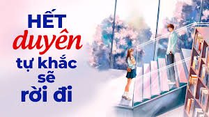Đủ duyên thì ở lại, hết duyên thì rời